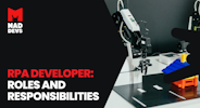 RPA Developer: Roles and Responsibilities