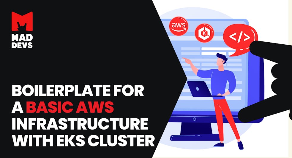 Boilerplate for Basic AWS Infrastructure with EKS Cluster.