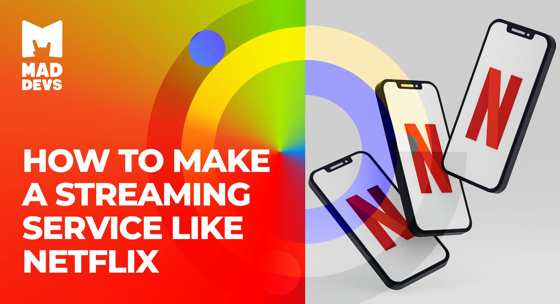 How to Make a Streaming Service Like Netflix