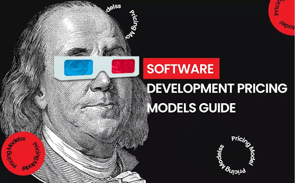 2. Software Development Pricing Models Guide