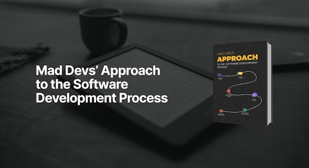 Approach to the Software Development Process