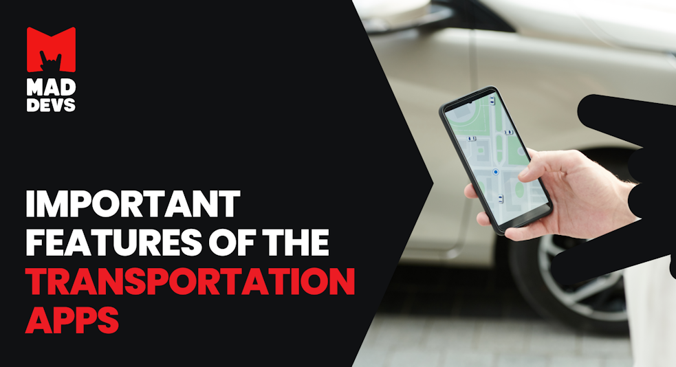 What Are the Important Features of the Transportation Apps.