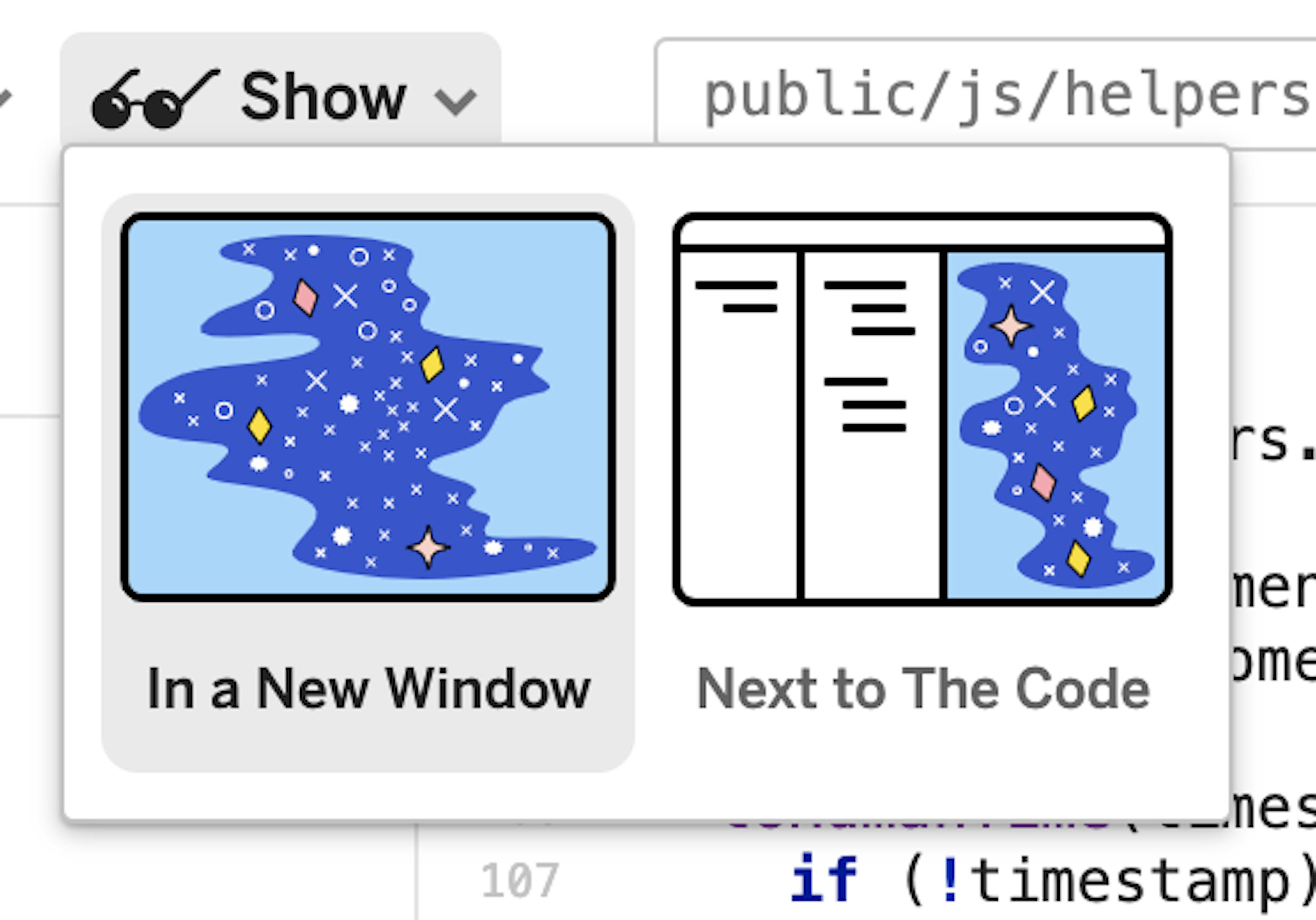 Show Menu to Choose How to View Your Creation.