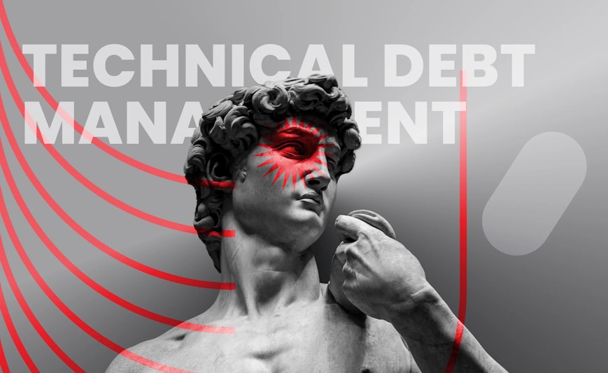 Technical Debt Management 