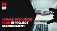 Human Resources Plan in Project Management