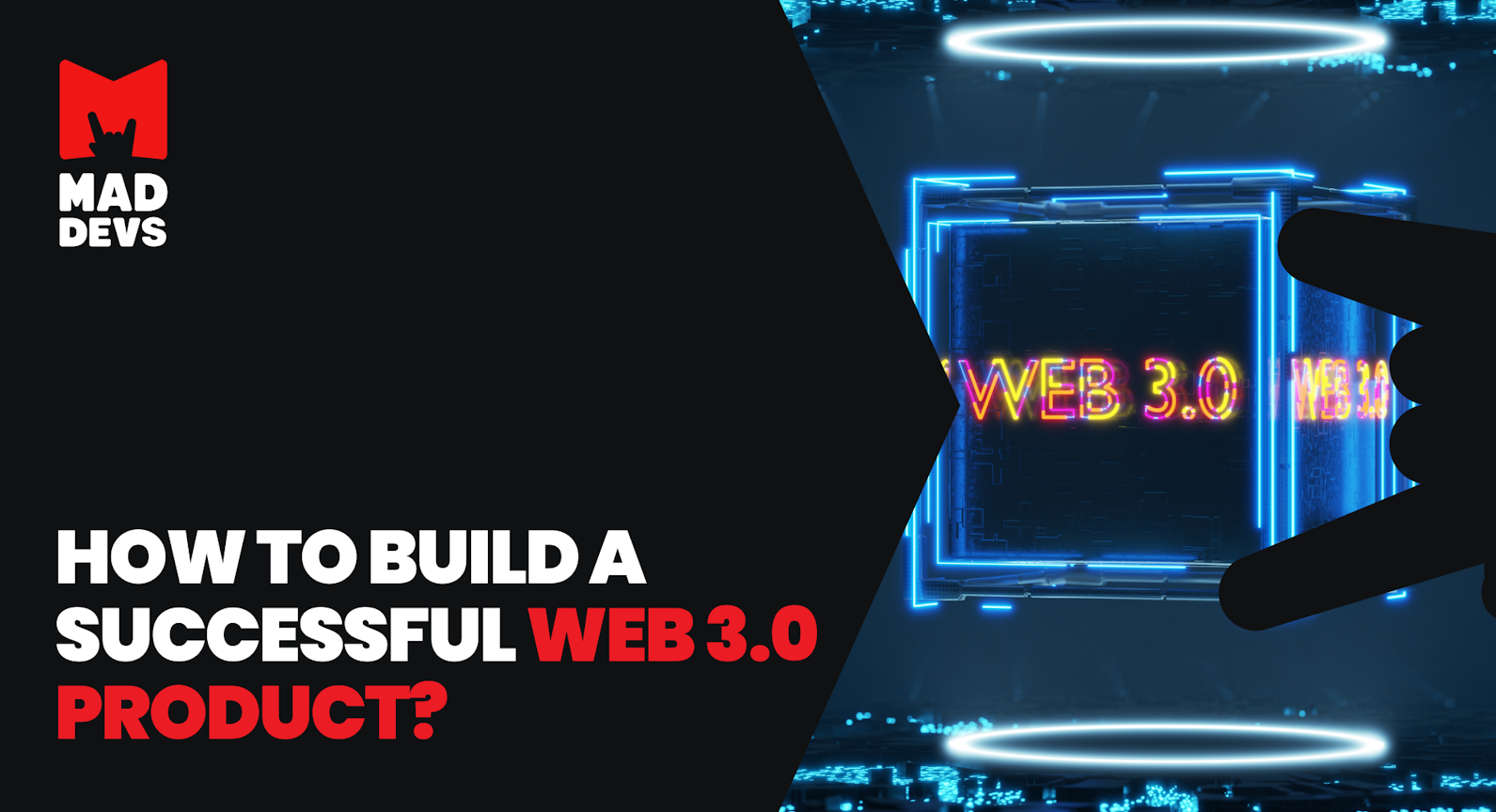 How to Build a Successful Web3 Product.