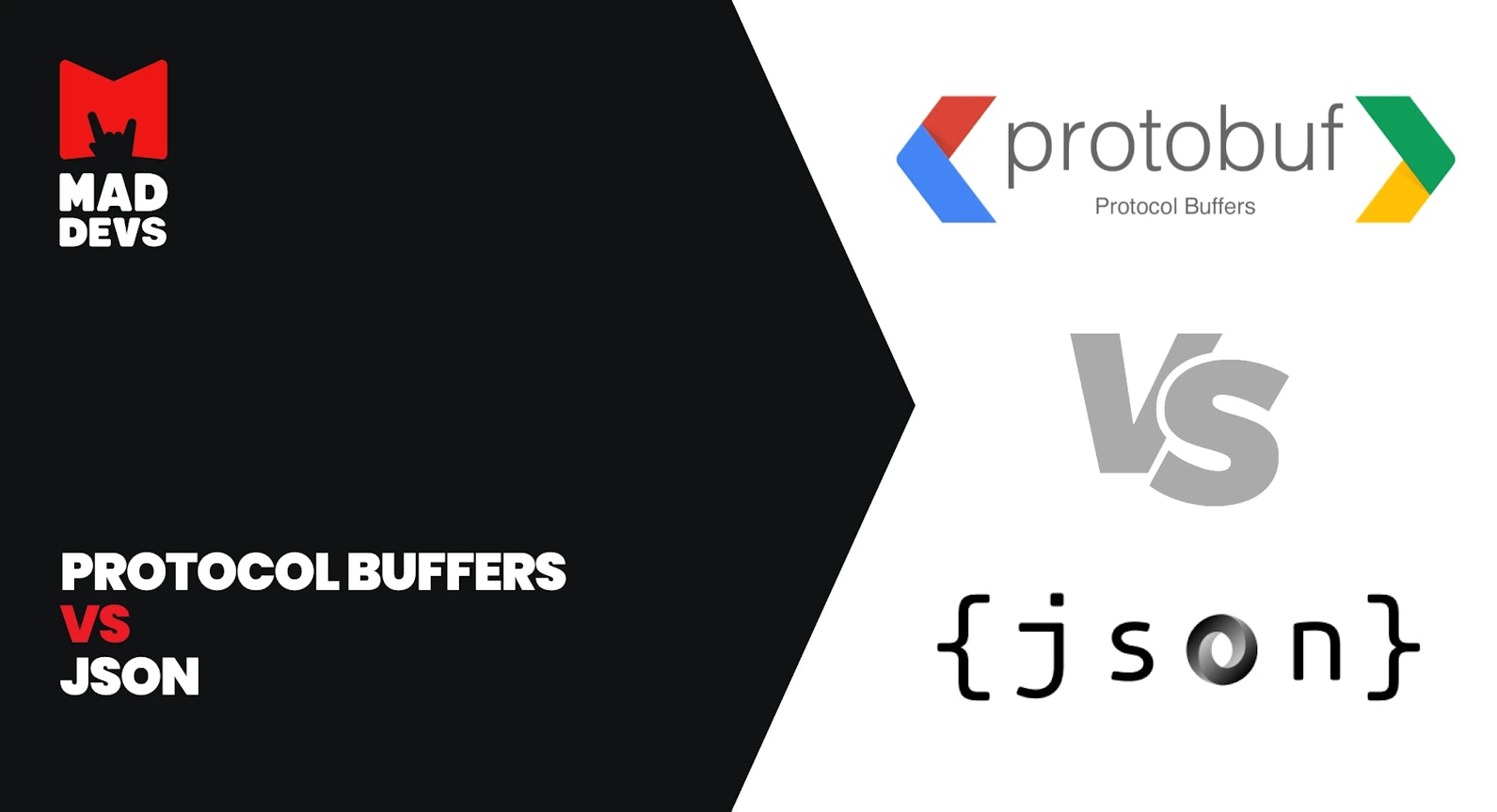 Protocol Buffers vs JSON.