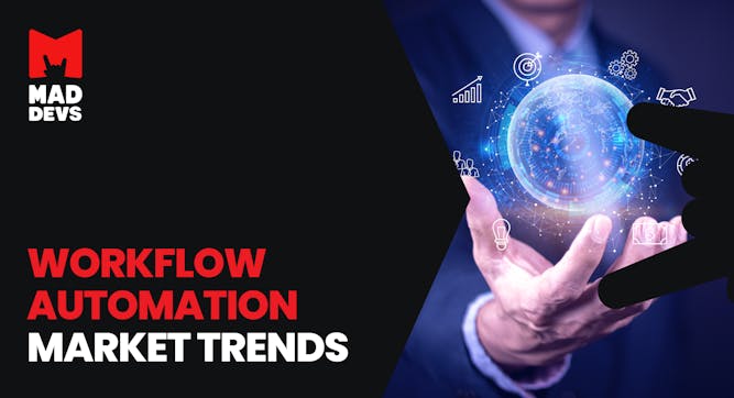 Overview of Workflow Automation Market Trends.