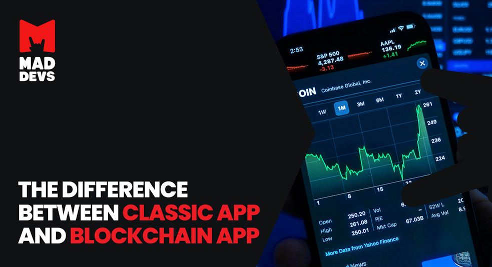The Difference between Classic App and Blockchain App.