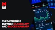 The Difference Between Classic App and Blockchain App 