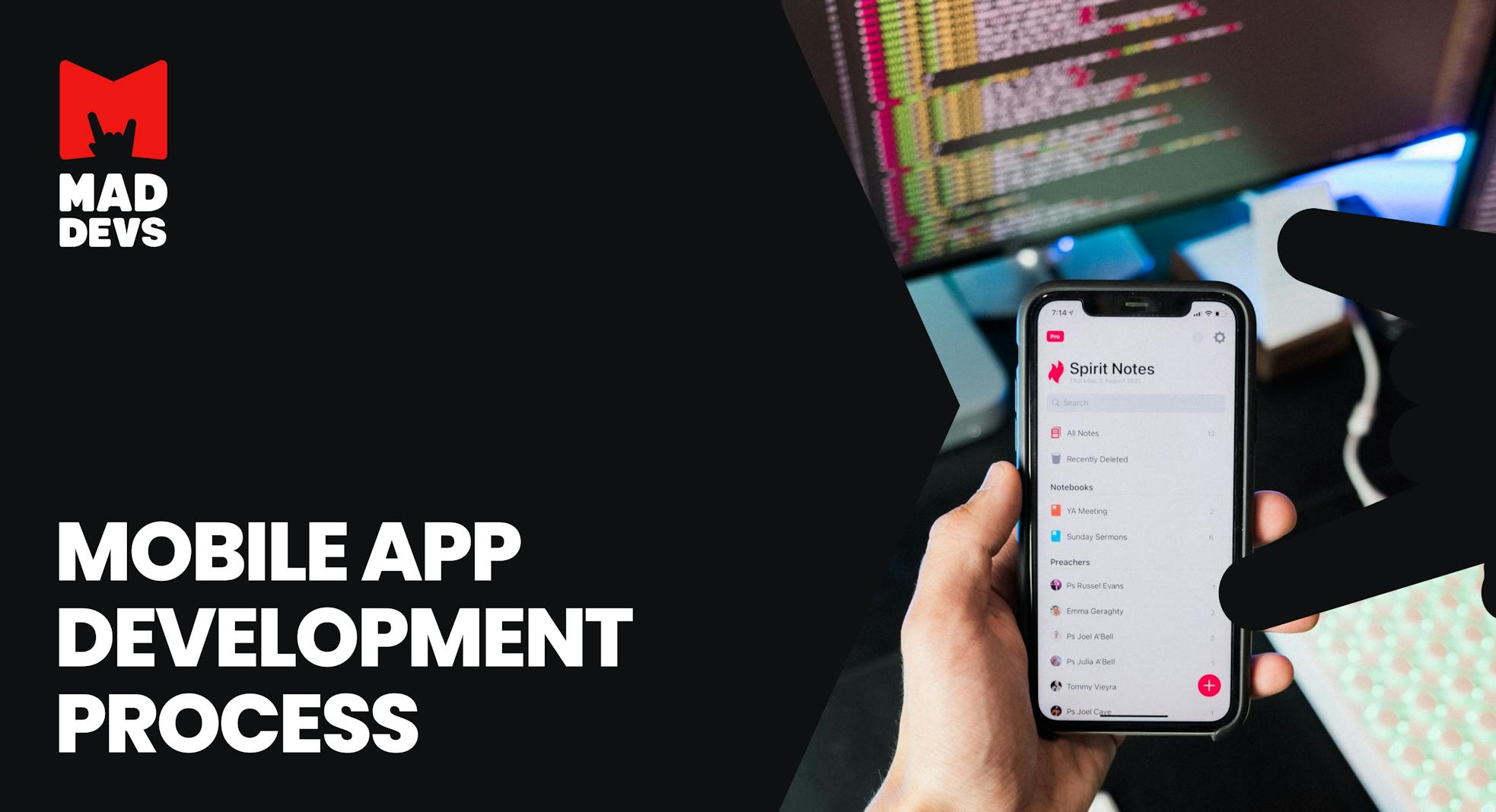Mobile App Development Process: 7 Steps to Build an App