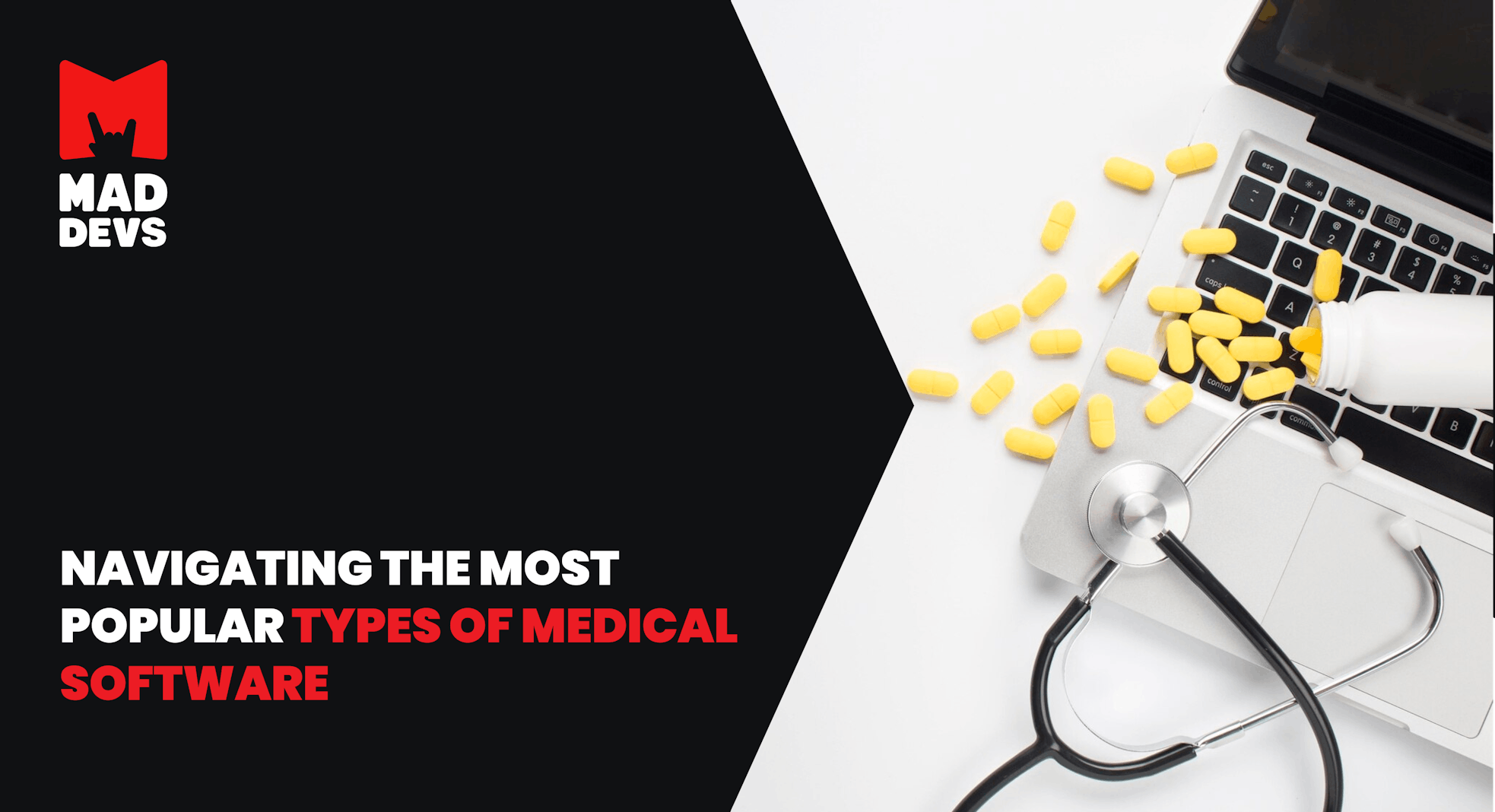 Navigating the 12 Most Popular Types of Medical Software