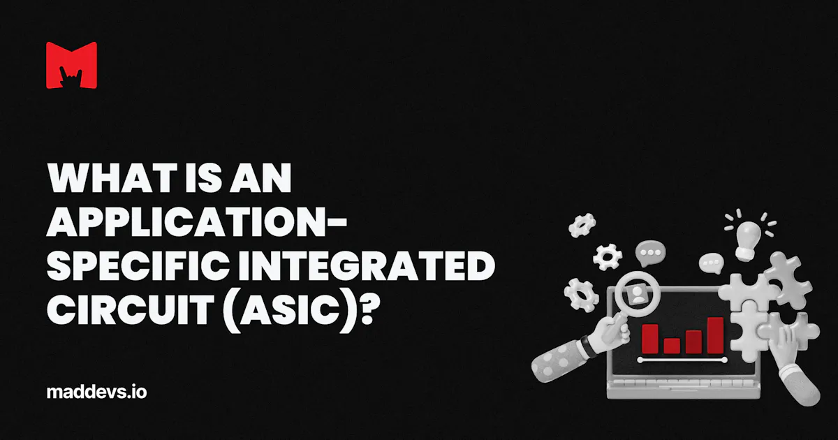 What Is an Application-Specific Integrated Circuit? | Hardware Glossary