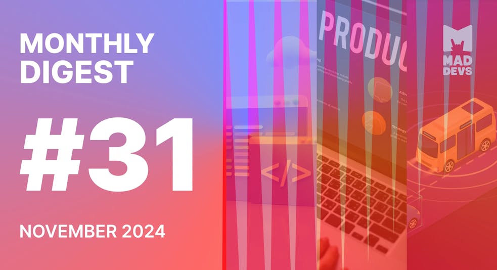 Digest #31: November 2024