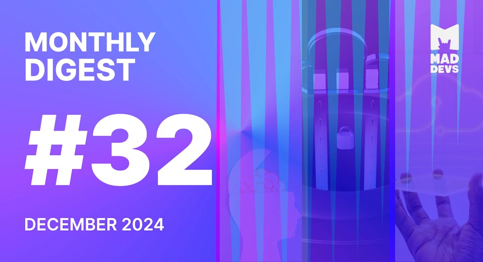 Digest #32: December 2024