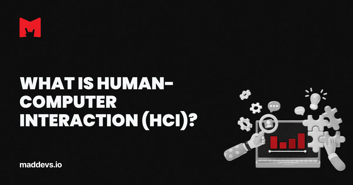 What Is Human-Computer Interaction? | Glossary of Technology Terms