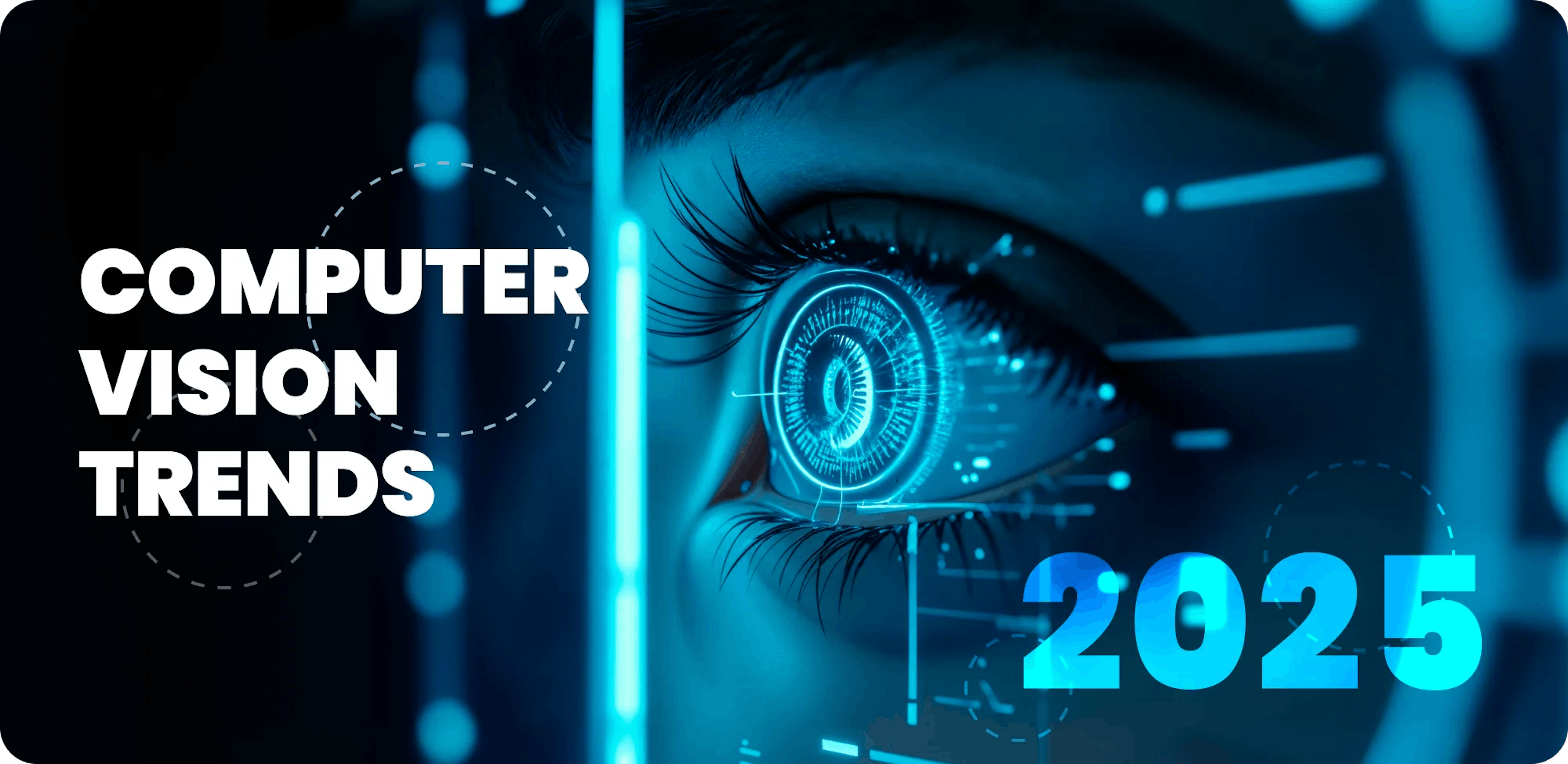 Computer vision trends.