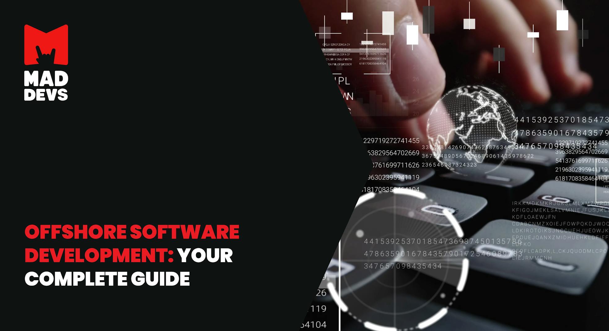 Offshore Software Development: Your Complete Guide in 2025