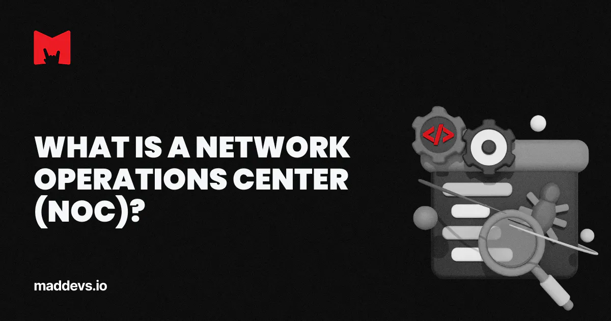 What Is a Network Operations Center? | Glossary of Network Terms