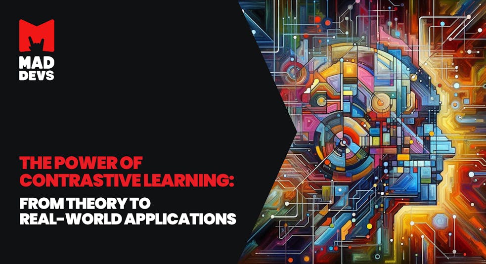 The Power of Contrastive Learning: From Theory to Real-World Applications.
