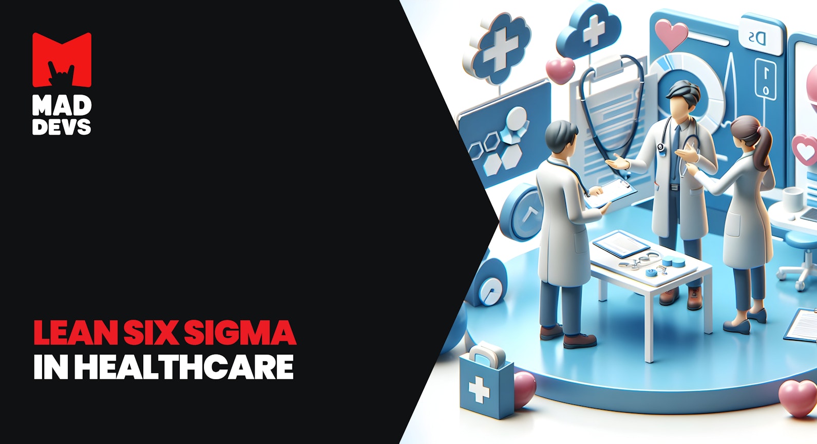 Lean Six Sigma in Healthcare.