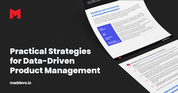 Practical Strategies for Data-Driven Product Management