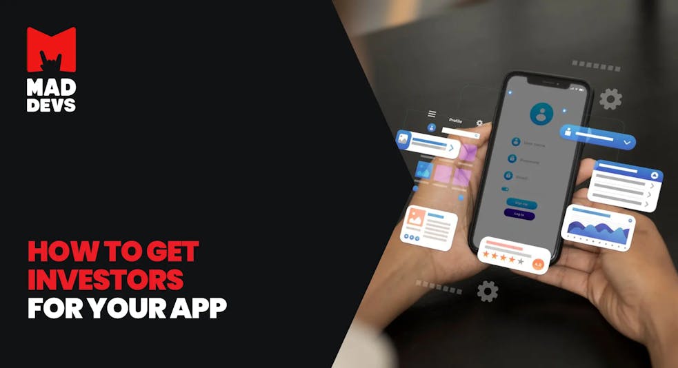 How to Get Investors for Your App.