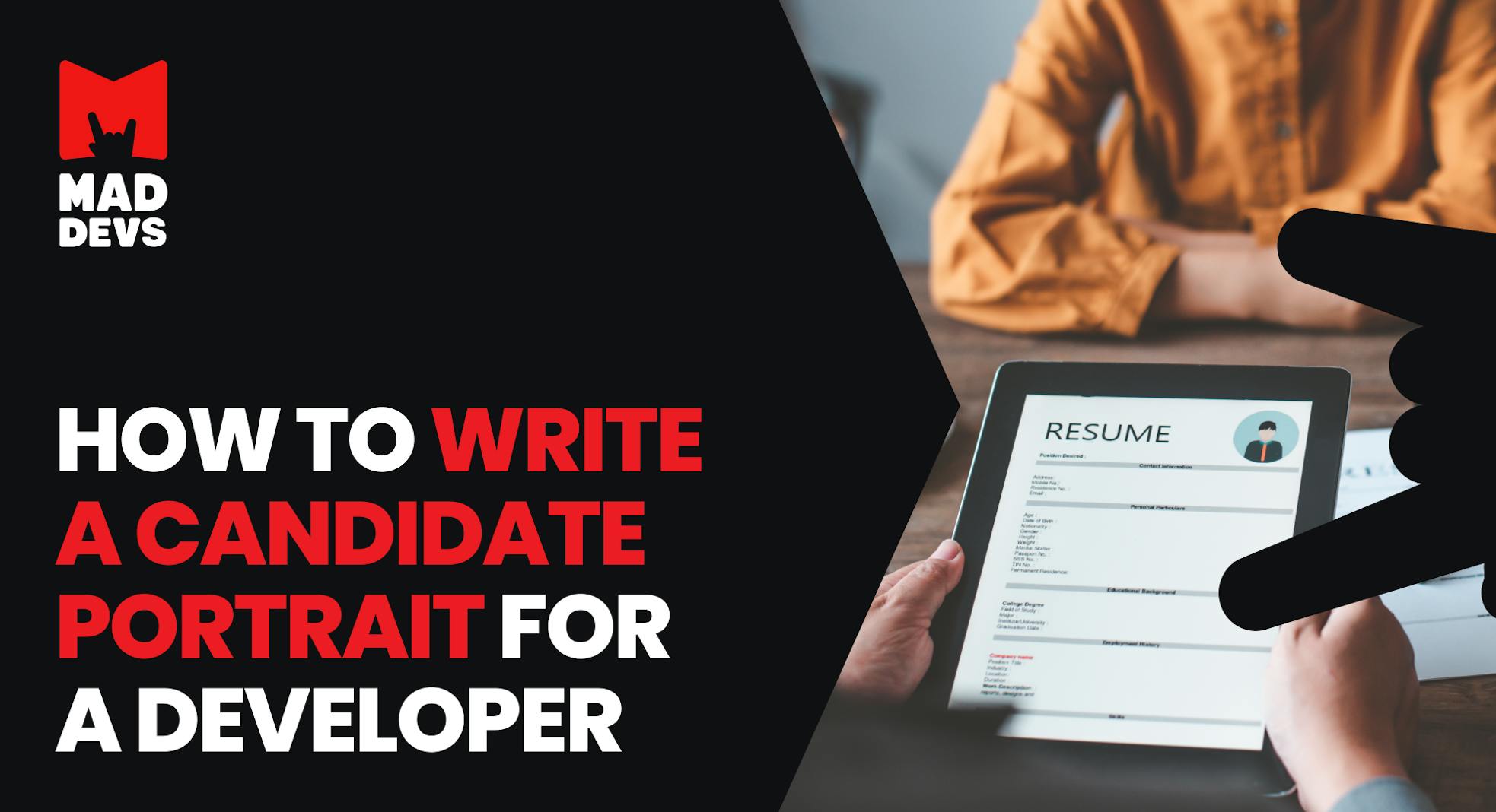 How to Write a Candidate Portrait for a Developer
