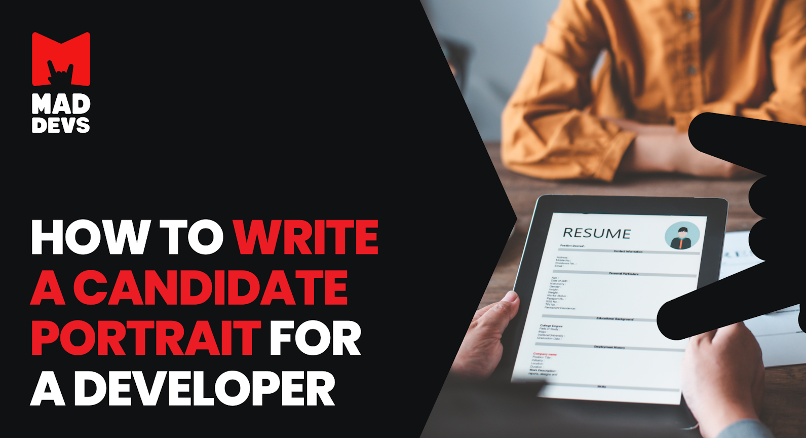 How to Write a Candidate Portrait for a Developer.