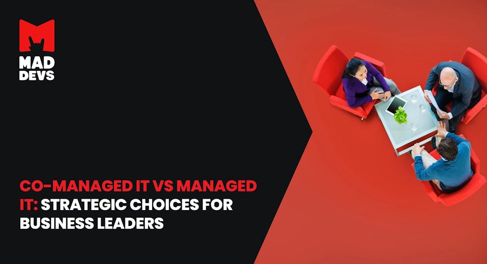 Co-Managed IT vs Managed IT: Strategic Choices for Business Leaders.