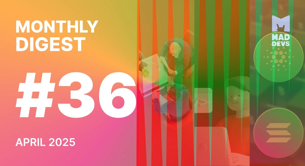 Digest #36: April 2025