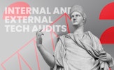 Internal and External Tech Audits: What Are They and Why Are They Important?