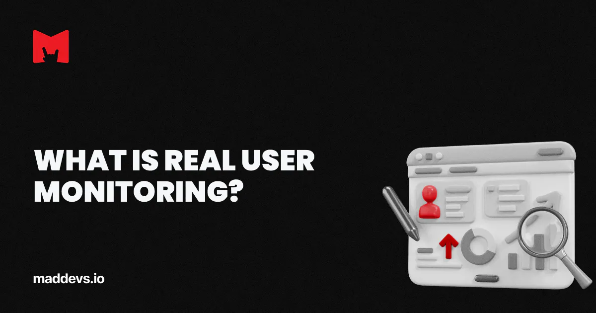 Real Users What Is Real User Monitoring? | User Analytics Glossary