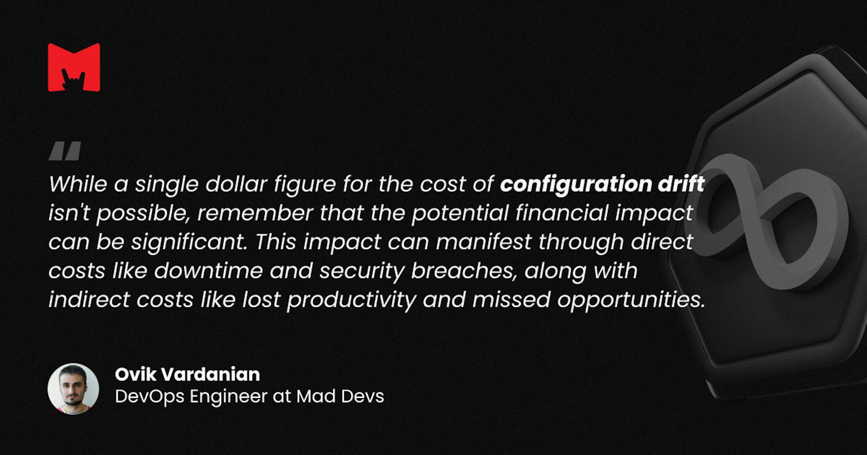 Configuration drift in Mad Devs' DevOps Engineer interpretation.