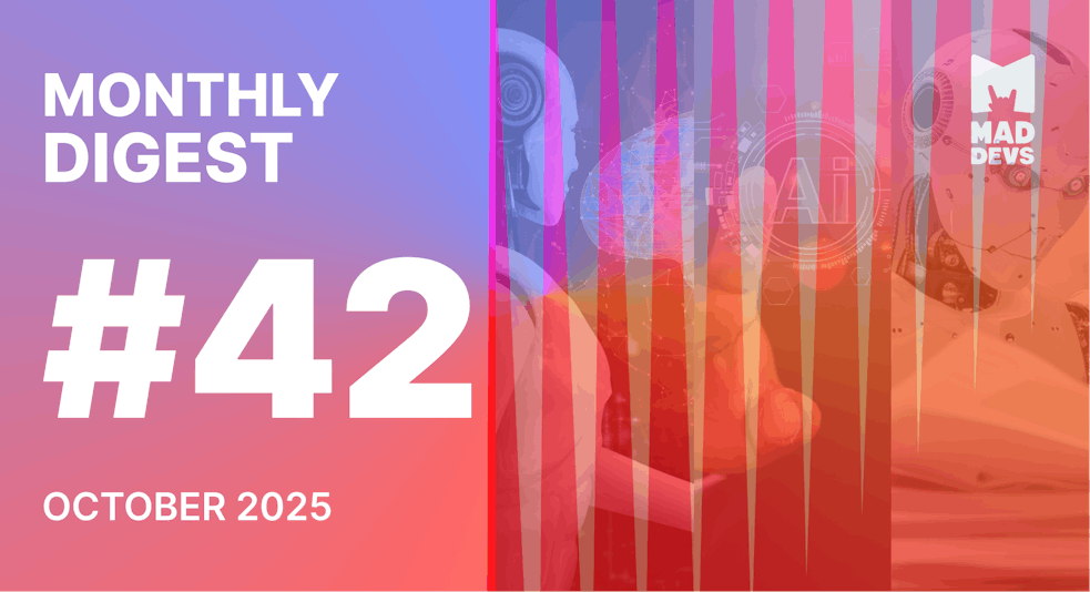 Digest #42: October 2025