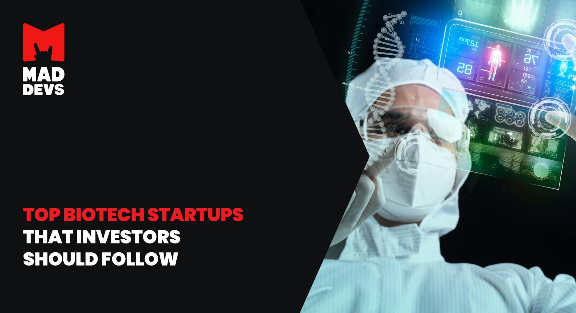 Top Biotech Startups That Investors Will Be Following in 2025