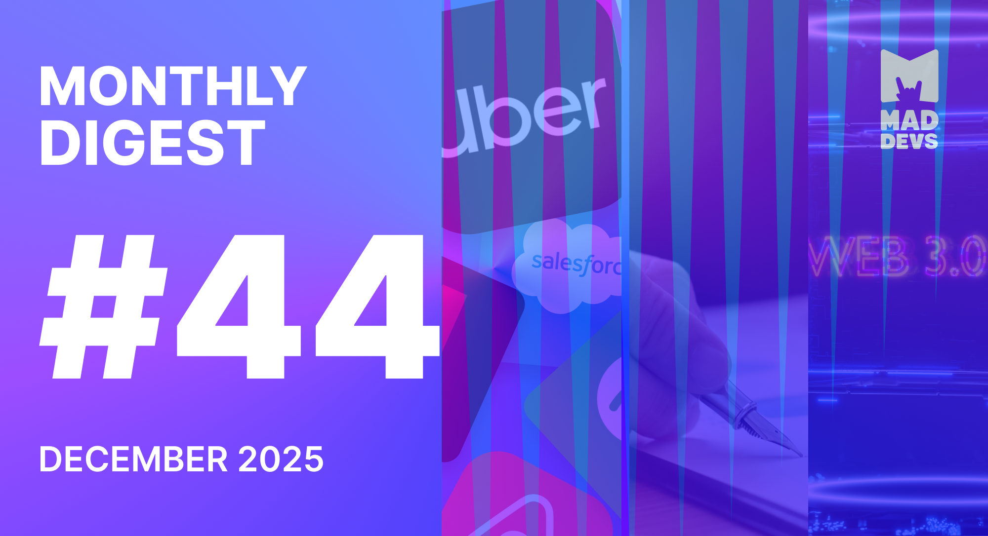 Digest #44: December 2025