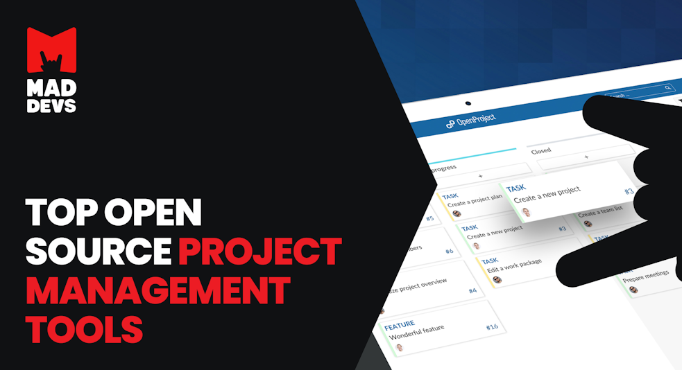 Top Open Source Tools to Manage Your Project