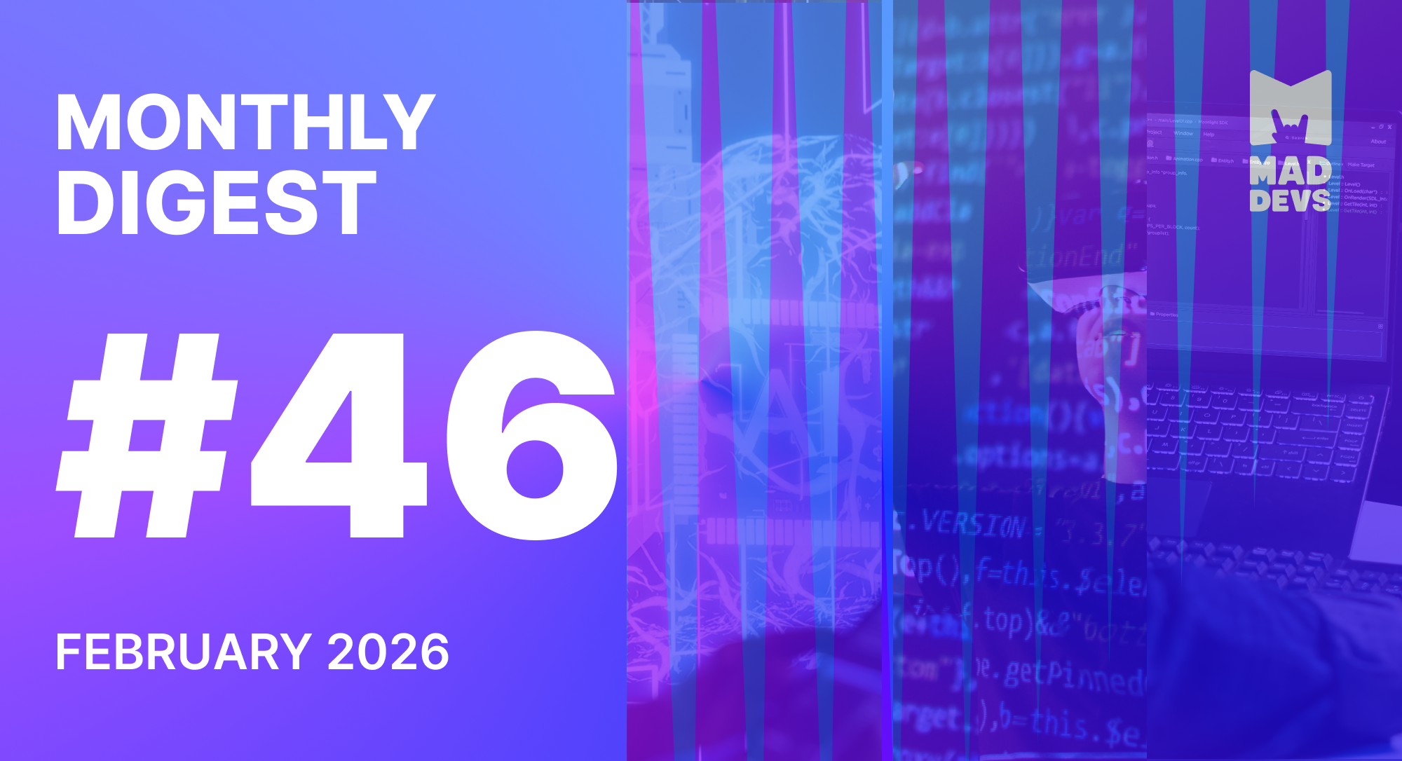 Digest #46: February 2026