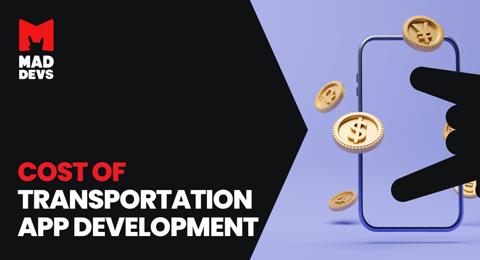 Cost of Transportation App Development.