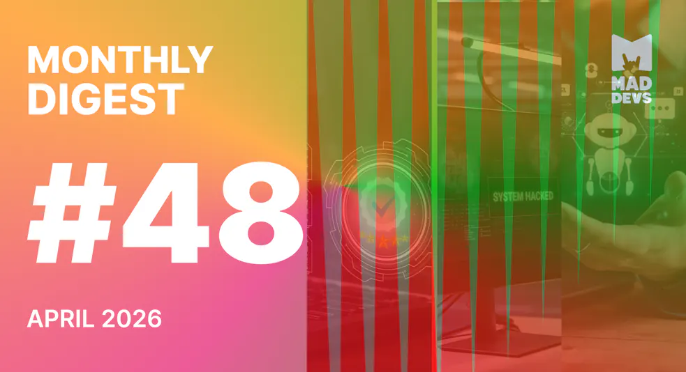 Digest #48: April 2026