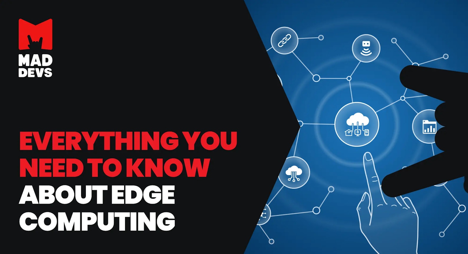 Everything you need to know about edge computing