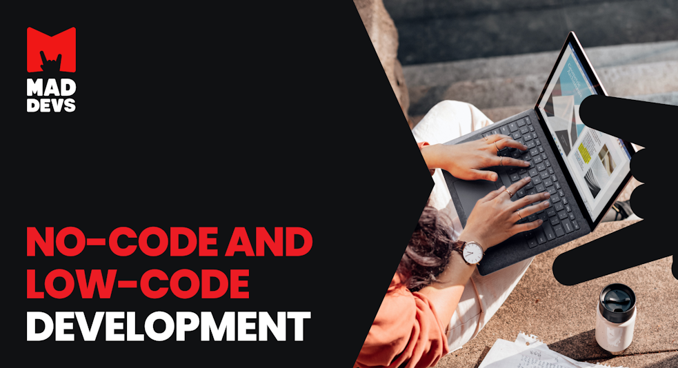 No-Code and Low-Code Development.