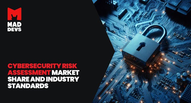 Cybersecurity Risk Assessment: Market Share and Industry Standards