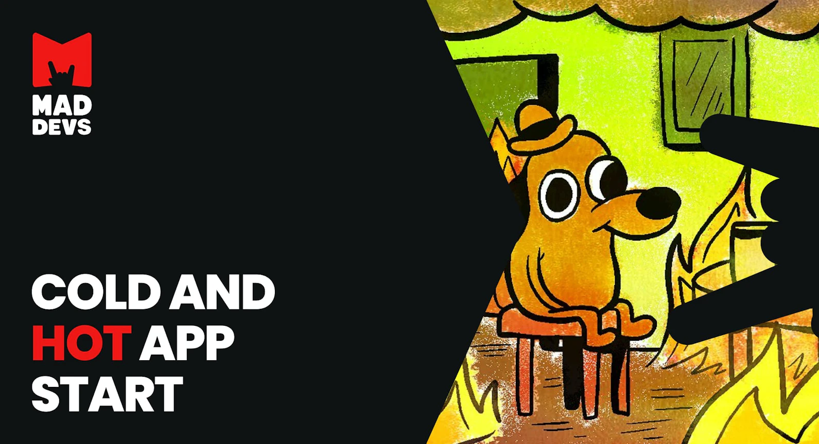 Cold and Hot App Start.