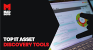 Top IT Asset Discovery Tools in 2024 to Protect your Business