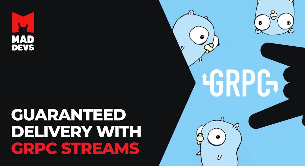 Guaranteed Delivery with GRPC Streams