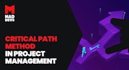 Critical Path Method in Project Management