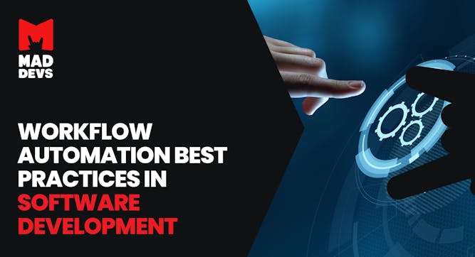 Workflow Automation Best Practices in Software Development.