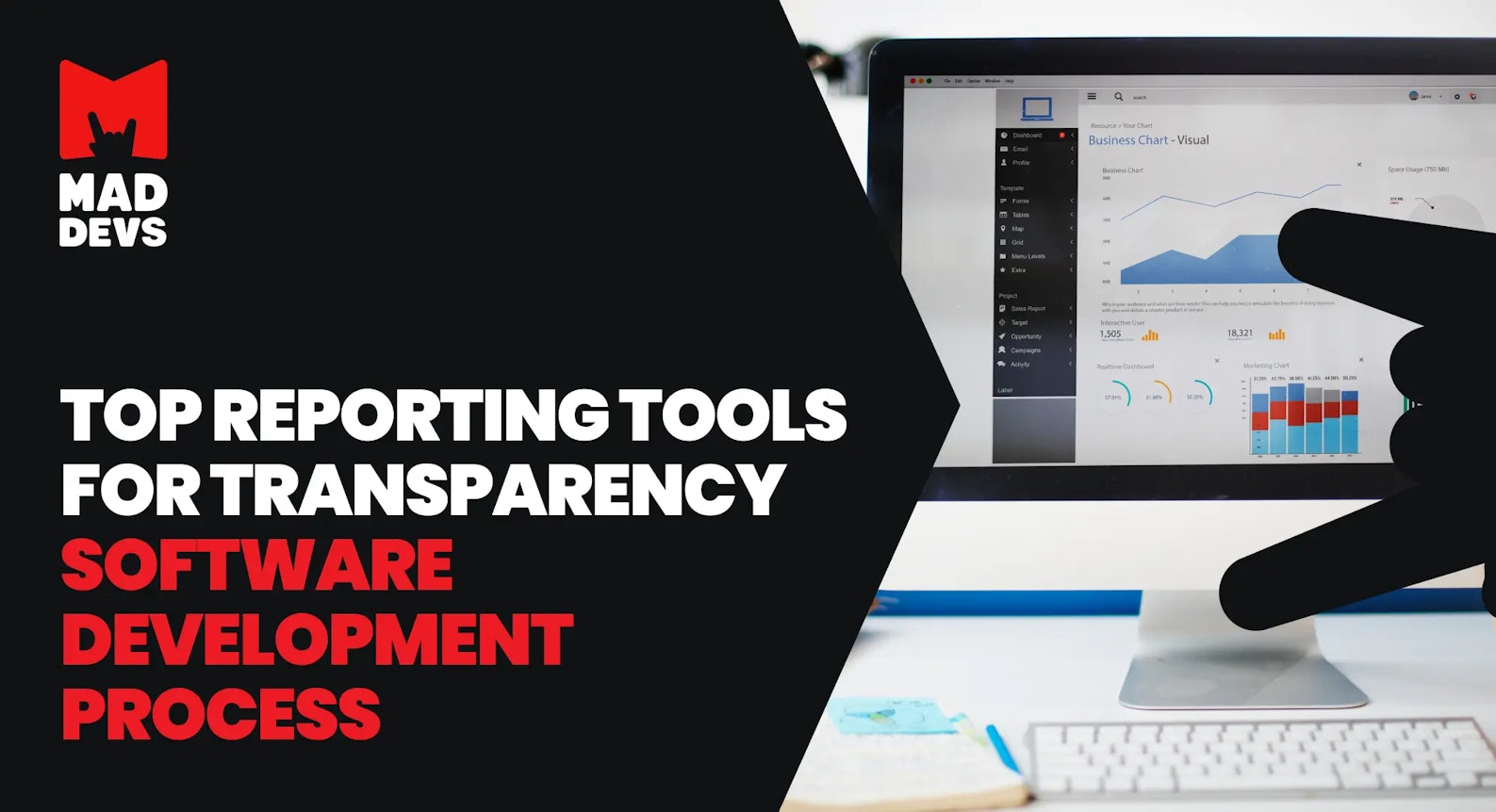 Top Reporting Tools for Transparency Software Development Process